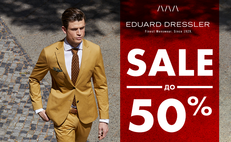 SAVE UP TO 50% IN EDUARD DRESSLER!