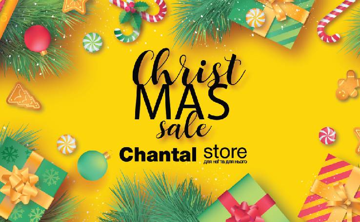 CHRISTMAS SALE У CHANTAL STORE!